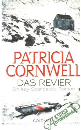 Das Revier - Cornwell Patricia