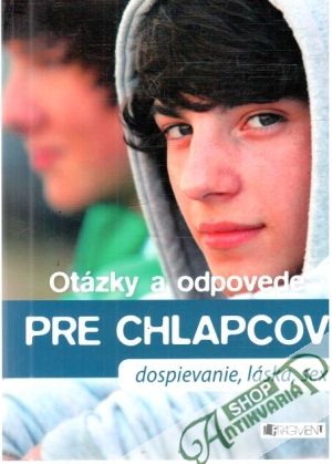 Otázky a odpovede pre chlapcov - Kolektív autorov