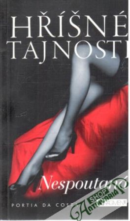 Hříšné tajnosti - Nespoutaná - Costa Portia