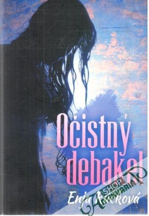 Očistný debakel - Rúčková Enja