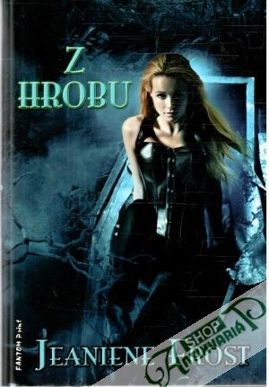 Z hrobu - Frost Jeaniene