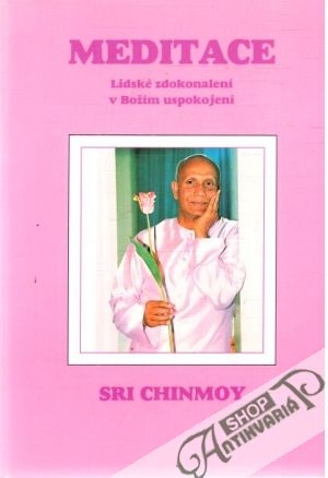 Meditace - Chinmoy Sri