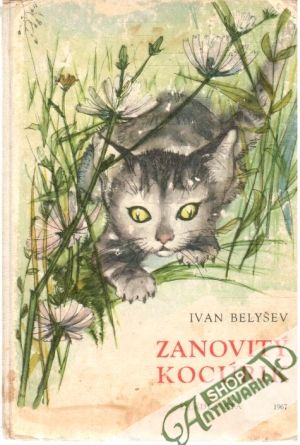 Zanovitý kocúrik - Belyšev Ivan
