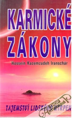 Karmické zákony - Iranschär Hossein Kazemzadeh
