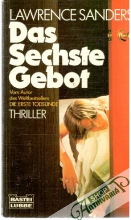 Das sechste Gebot - Sanders Lawrence