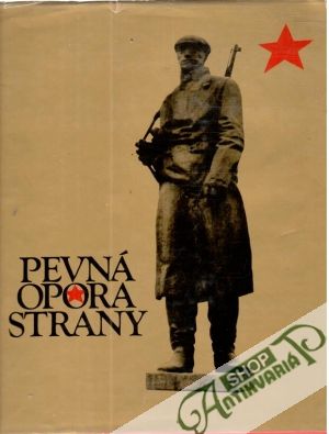 Pevná opora strany - Kolektív autorov