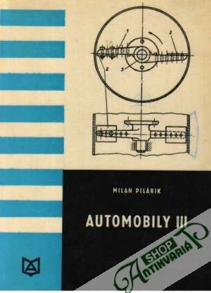 Automobily III. - Pilárik Milan
