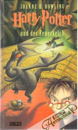 Harry Potter und der Feuerkelch - Rowling Joanne K.