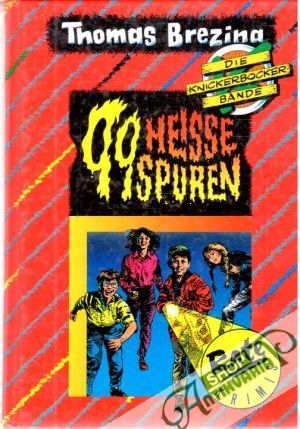99 heisse Spuren - Brezina Thomas