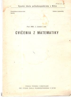 Cvičenia z matematiky - Zalabai Z. a kolektív
