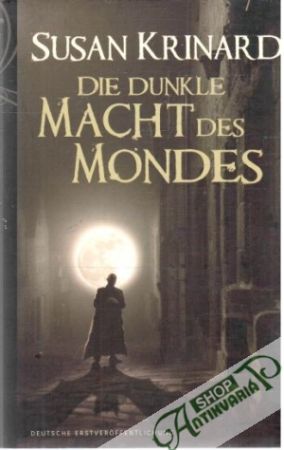 Die dunkle macht des Mondes - Krinard Susan