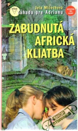 Zabudnutá africká kliatba - Mlčochová Jela