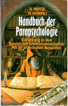 Handbuch der Parapsychologie - Pavese A., Wurmli M.