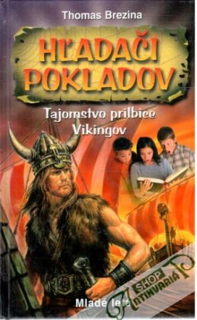 Hľadači pokladov - Tajomstvo prilbice Vikingov - Brezina Thomas