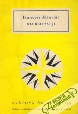 Klubko zmijí - Mauriac Francois