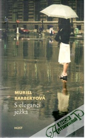 S elegancí ježka - Barberyová Muriel