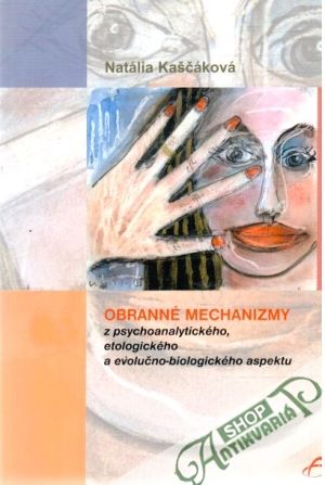 Obranné mechanizmy - Kaščáková Natália