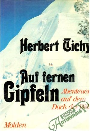 Auf fernen Gipfeln - Tichý Herbert