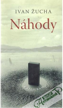 Náhody - Žucha Ivan