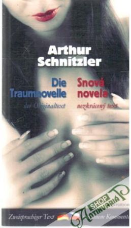 Snová novela, Die traumnovelle - Schnitzler Arthur