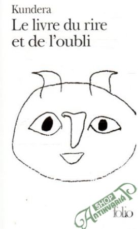 Le livre du rire et de l´oubli - Kundera