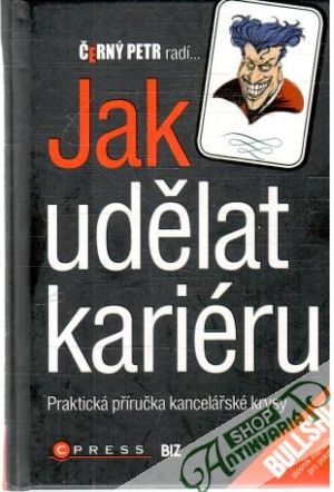 Jak udělat kariéru - černý Petr