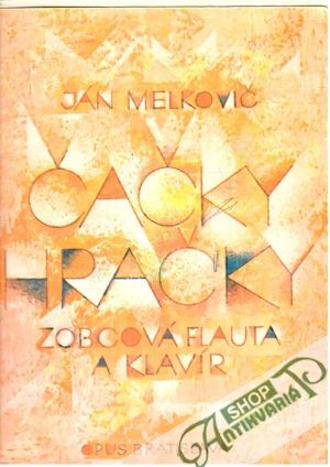 Čačky hračky - Melkovič Ján