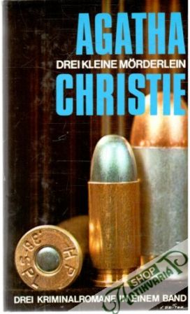 Drei kleine morderlein - Christie Agatha