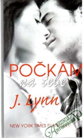 Počkám na tebe - Lynn J.