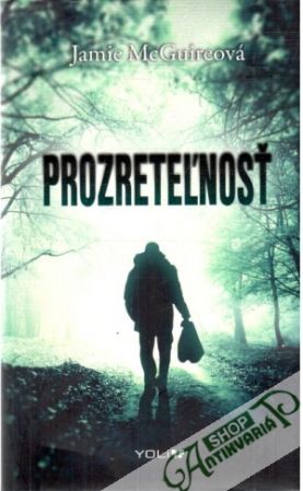Prozreteľnosť - McGuireová Jamie