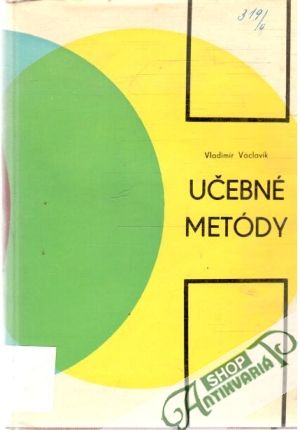Učebné metódy - Václavík Vladimír