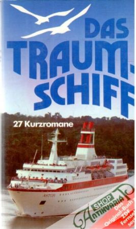 Das Traumschiff - Kolektív autorov