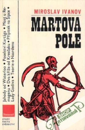 Martova pole - Ivanov Miroslav