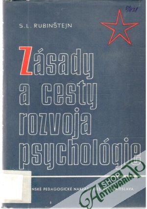 Zásady a cesty rozvoja psychológie - Rubinštejn S. L.