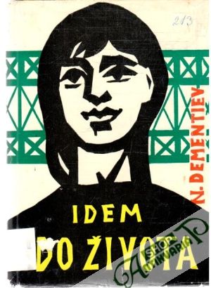 Idem do života - Dementiev N.