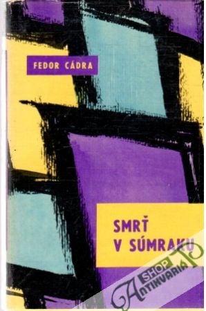 Smrť v súmraku - Cádra Fedor