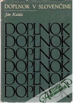 Doplnok v slovenčine - Kačala Ján