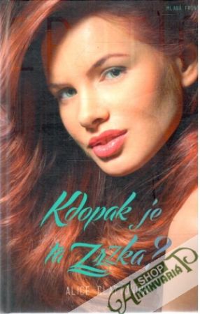 Kdopak je ta zrzka? - Claytonová Alice