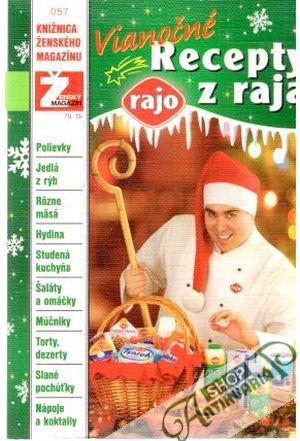 Vianočné recepty z raja - Kolektív autorov