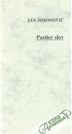 Pastier slov - Šimonovič Ján