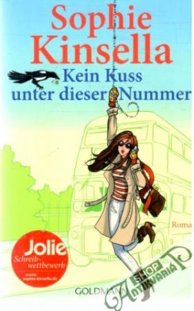 Kein Kuss unter dieser Nummer - Kinsella Sophie
