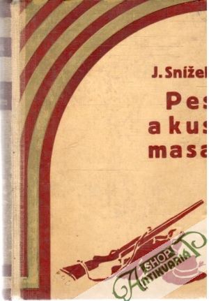Pes a kus masa - Snížek J.