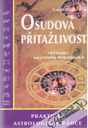 Osudová přitažlivost - Bartlettová Sarah