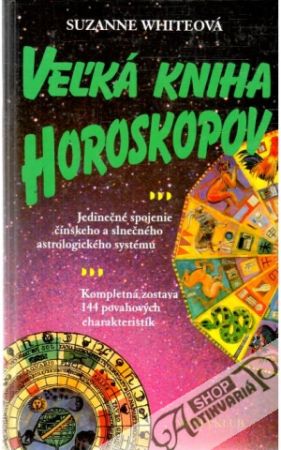 Veľká kniha horoskopov - Whiteová Suzanne