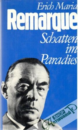 Schatten im Paradies - Remarque Erich Maria