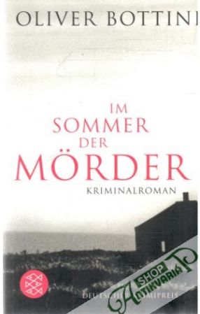 Im Sommer der Morder - Bottini Oliver