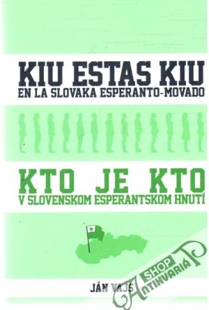 Kto je kto v slovenskom esperantskom hnutí - Vajs Ján