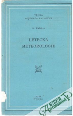 Letecká meteorologie - Babikov M.