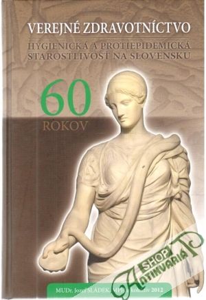 Verejné zdravotníctvo - Sládek Jozef