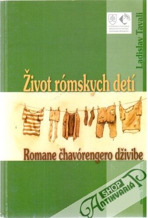 Život rómskych detí - Tavali Ladislav